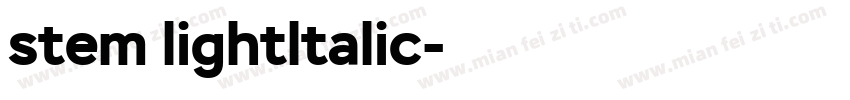 stem lightltalic字体转换